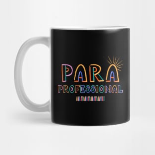 Paraprofessional - Paraeducator Mug